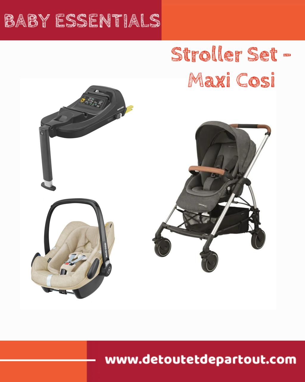 Stroller Set - Maxi Cosi