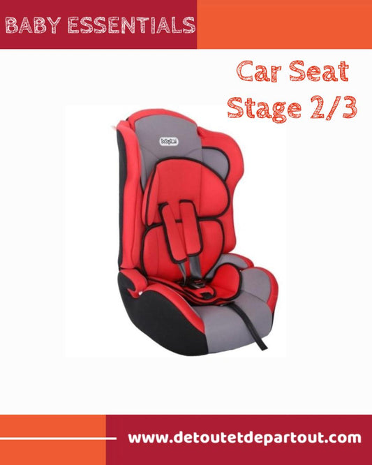 Car Seat - Stage 2/3