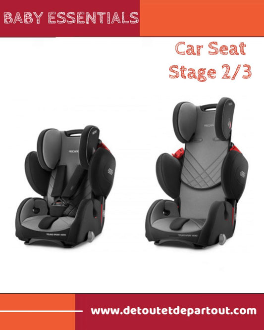 Car Seat - Stage 2/3