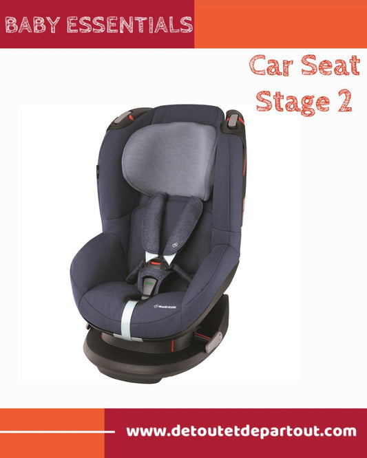 Car Seat - Stage 2
