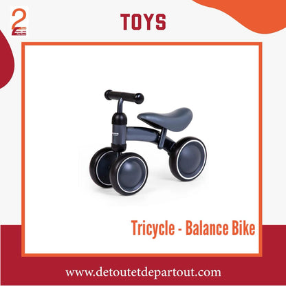 Tricycle - Balance Bike