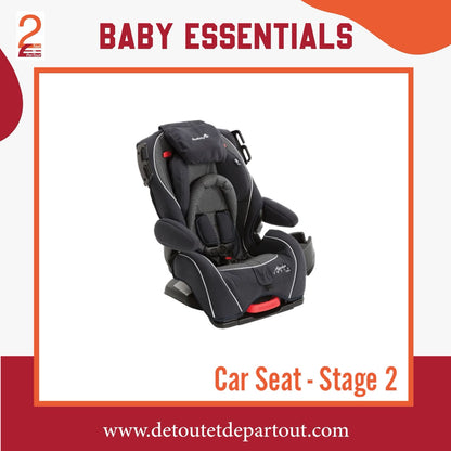 Car Seat - Stage 2